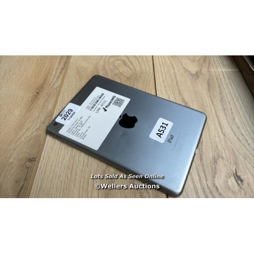 2029 - APPLE IPAD MINI 2 / A1489 / SPACE GREY / 32GB / SERIAL NO. F9GSG342FCM6  / I-CLOUD LOCKED