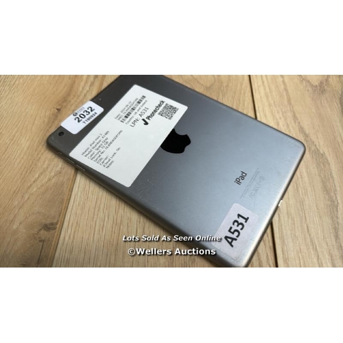 2032 - APPLE IPAD MINI 2 / A1489 / SPACE GREY / 32GB / SERIAL NO. DLXNDASDFCM6  / I-CLOUD LOCKED / SCREEN D... 