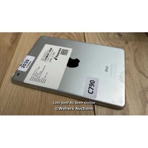 2039 - APPLE IPAD MINI 2 / A1489 / SILVER / 32GB / SERIAL NO. F9FPM3JAFCM9  / I-CLOUD LOCKED