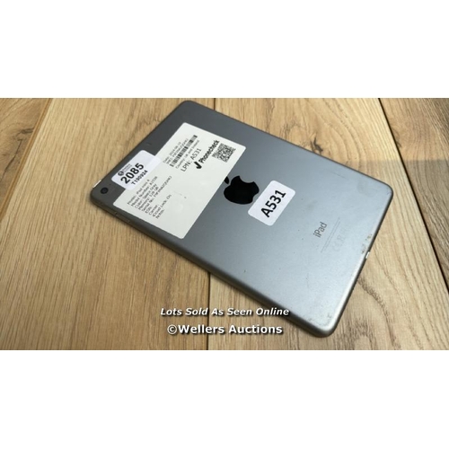 2085 - APPLE IPAD MINI 4 / A1538 / SPACE GREY / 128GB / SERIAL NO. F9FXNA2QGHKJ  / I-CLOUD LOCKED