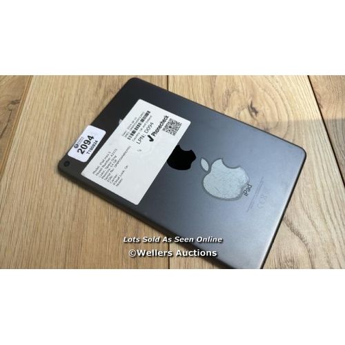 2094 - APPLE IPAD MINI 5 / A2133 / SPACE GREY / 64GB / SERIAL NO. DMPD5WWDLM93  / I-CLOUD LOCKED