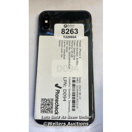 8263 - APPLE IPHONE X / SPACE GREY / 64GB / SERIAL. NO. G6XVVKFKJCLH / ICLOUD LOCKED