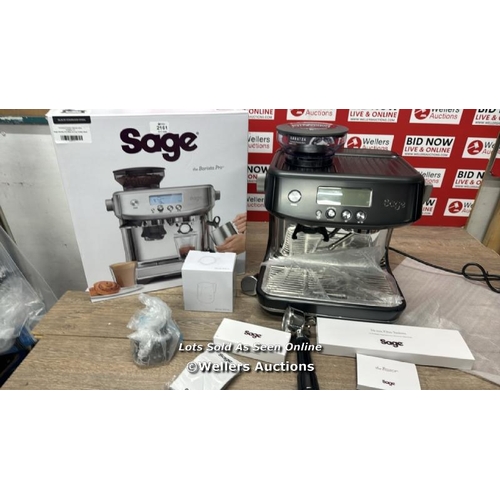 2161 - SAGE BARISTA PRO BEAN TO CUP COFFEE MACHINE - SES878BST (15 BAR PRESSURE, INTUITIVE LCD INTERFACE, 2... 