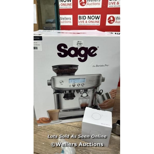 2161 - SAGE BARISTA PRO BEAN TO CUP COFFEE MACHINE - SES878BST (15 BAR PRESSURE, INTUITIVE LCD INTERFACE, 2... 