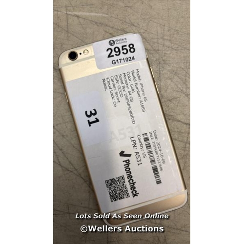 2958 - APPLE IPHONE 6S / A1688 / 64GB / I-CLOUD LOCKED / IMEI 358568071127686