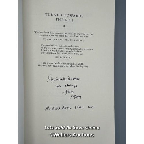 226 - A signed 2007 paperback edition of 'Turned Towards the Sun', an insightful autobiography by the dist... 