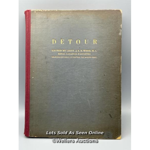 238 - A multi-signed 1946 edition hardback of 'Detour: The Story Of Oflag IVC' a firsthand account of life... 