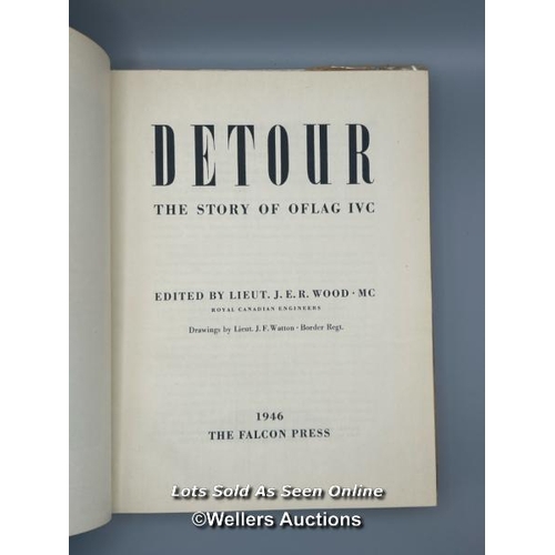 241 - A multi-signed 1946 edition hardback with protective book jacket cover of 'Detour: The Story Of Ofla... 