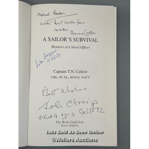 244 - A multi-signed 1997 paperback edition of 'A Sailor's Survival: Memoirs of a Naval Officer', written ... 