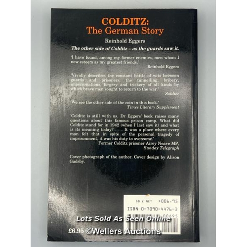 246 - A signed 1992 paperback edition of 'Colditz: The German Story' written by Hauptmann Reinhold Eggers,... 