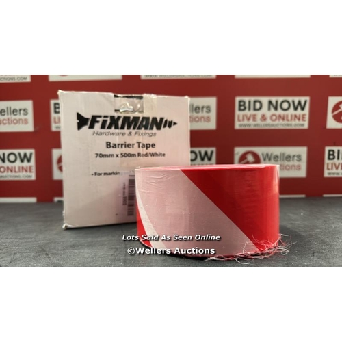 6843 - FIXMAN 194216 BARRIER TAPE 70 MM X 500M RED/WHITE / APPEARS NEW, SEE IMAGES / G65