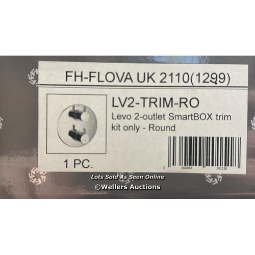 3023 - FLOVA FH-FLOVA UK 2011 (1299) LV2-TRIM-RO LEVO 2-OUTLET SMARTBOX TRIM KIT ONLY (ROUND) / BRAND NEW I... 