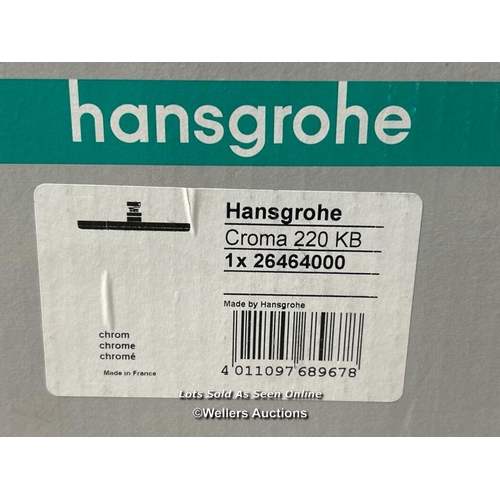 94 - HANSGROHE CROMA 220 KB OVERHEAD SHOWER / 26464000 / BRAND NEW IN BOX / ORIGINAL RRP: 335 / E85