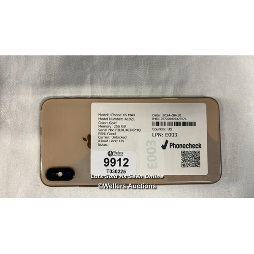 9912 - IPHONE XS MAX / A1921 / 256GB / GOLD / IMEI: 357308093377576 / I-CLOUD LOCKED - SCREEN DAMAGED