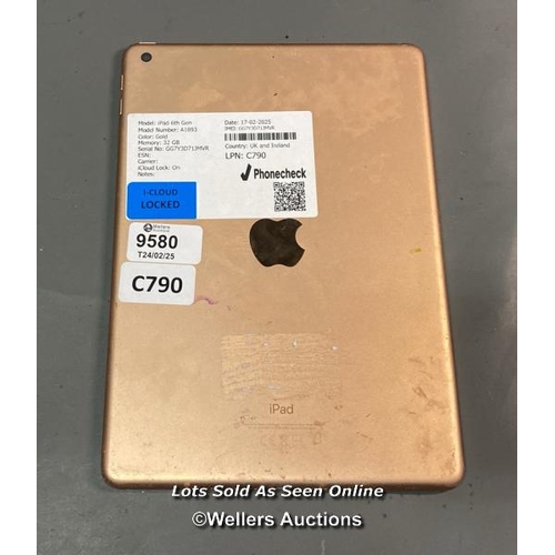 9580 - APPLE IPAD 6TH GEN/ A1893/ GOLD/32GB/ IMEI-GG7Y371JMVR (I-CLOUD LOCKED)