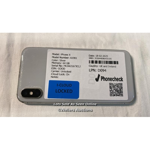 9683 - IPHONE X/ A1901/ SILVER/64GB/ IMEI-353044096450185  (I-CLOUD LOCKED)