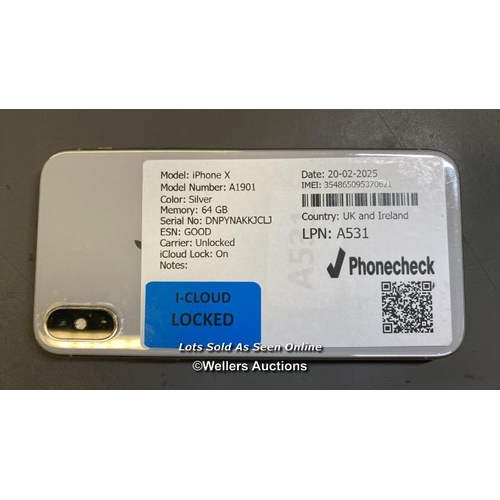 9525 - APPLE IPHONE X / A1901 / SILVER/64GB / IMEI- 354865095370621 (I-CLOUD LOCKED)