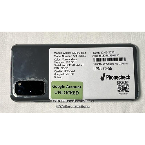 9752 - SAMSUNG GALAXY S20 5G DUAL/ SM-G981B/ COSMIC GRAY128GB/ IMEI-351826114501136 (GOOGLE ACCOUNT UNLOCKE... 