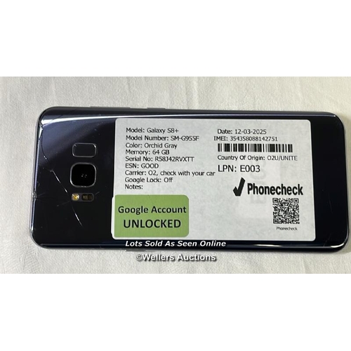 9757 - SAMSUNG GALAXY S8+/ SM-G955F/ ORCHID GRAY/64GB/ IMEI-354358088142751 (GOOGLE ACCOUNT UNLOCKED) (SCRE... 