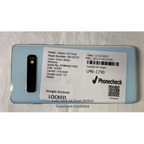 9777 - SAMSUNG GALAXY S10 DUAL/ SM-G973F/ PRISM WHITE/ IMEI-356127109144296 (GOOGLE ACCOUNT LOCKED)