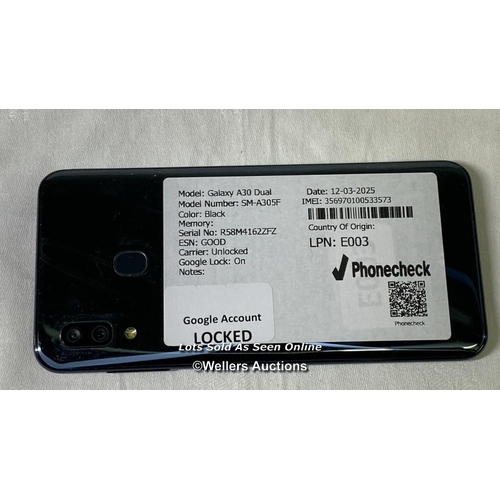 9785 - SAMSUNG GALAXY A30 DUAL/ BLACK/ IMEI-356970100533573 (GOOGLE ACCOUNT LOCKED)