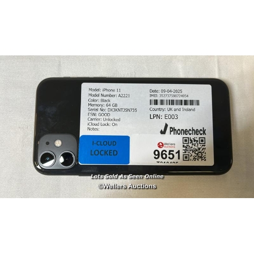 9651 - IPHONE 11/ A2221/ BLACK/64GB/ IMEI-352737598724954 (I-CLOUD LOCKED)