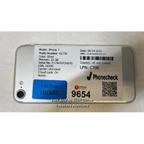 9654 - IPHONE 7/ A1778/ SILVER/32GB/ IMEI-353074092354313 (I-CLOUD LOCKED)