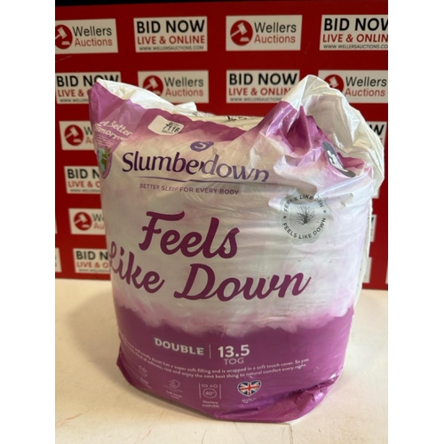 7116 - SLUMBERDOWN FEELS LIKE DOWN 13.5 TOG DUVET, DOUBLE, NEW