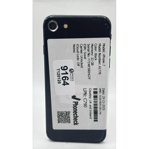 9164 - APPLE IPHONE 7 / A1778 / 32GB / IMEI: 353070091581146 / I-CLOUD UNLOCKED