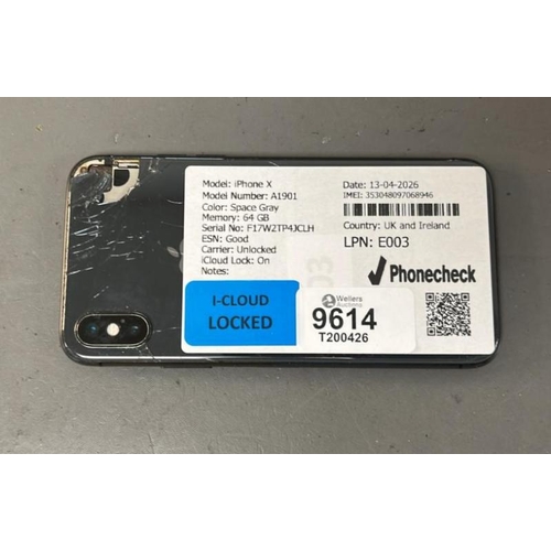 9614 - X1 APPLE IPHONE X/ A1901/ SPACE GRAY/ 64GB/ I-CLOUD LOCKED/ IMEI: 353048097068946 - BACK DAMAGED