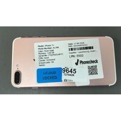 9645 - X1 APPLE IPHONE 7+/ A1784/ ROSE GOLD/ 128GB/ I-CLOUD LOCKED/ IMEI: 356564085502552