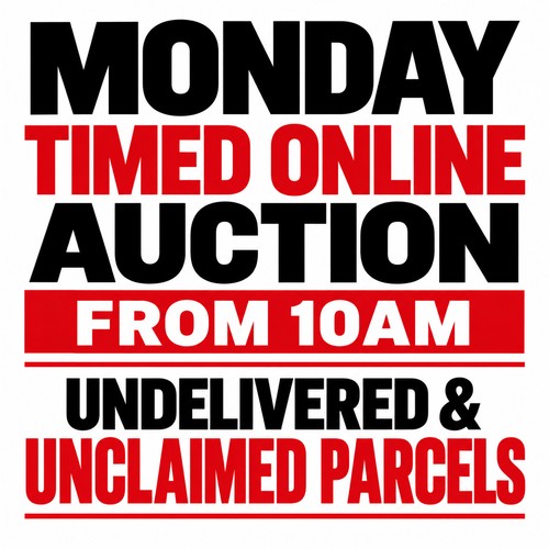 WELCOME TO OUR TIMED AUCTION!

*All goods are “sold as seen” and carry no guarantee or warranty.

*The descriptions and images are a guideline only.

*We do not guarantee that any item is complete with accessories or in full working order. The stock we are selling in the main is unclaimed property and retail returns.

*Please either come and view or submit a condition report.

For payment and collection terms please visit our important sale information.

Happy bidding!