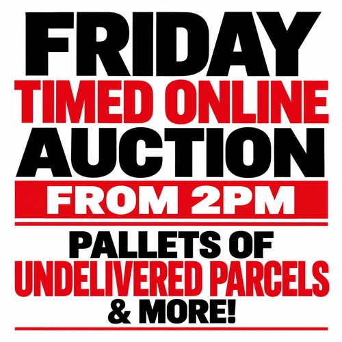 WELCOME TO OUR TIMED AUCTION!

*All goods are “sold as seen” and carry no guarantee or warranty.

*The descriptions and images are a guideline only.

*We do not guarantee that any item is complete with accessories or in full working order. The stock we are selling in the main is unclaimed property and retail returns.

For payment and collection terms please visit our important sale information.

Happy bidding!