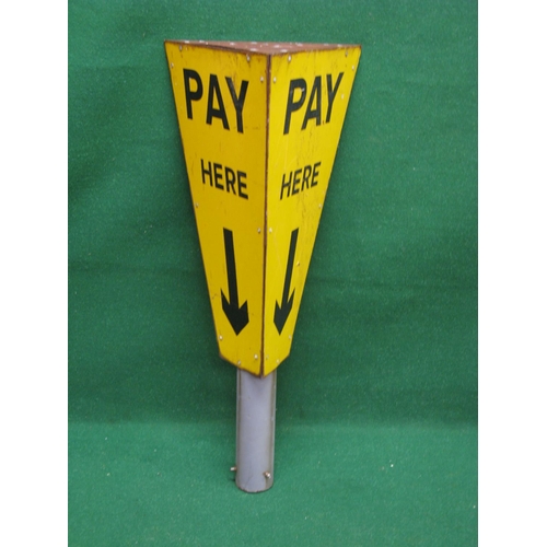 156 - Three sided metal pole mounted Pay Here car park sign, black letters and arrow on a yellow ground - ... 