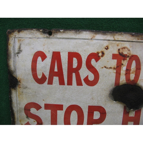 166 - Thick but poor condition enamel sign Cars To City Stop Here (possibly for trams), red letters on a w... 