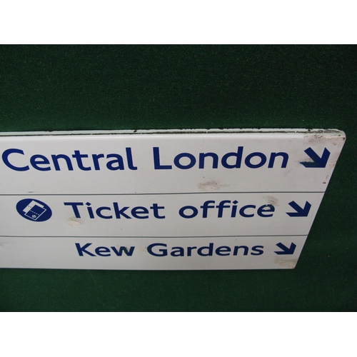 171 - Modern enamel sign for Trains Via Central London,  Ticket Office,  Kew Gardens, with right hand arro... 