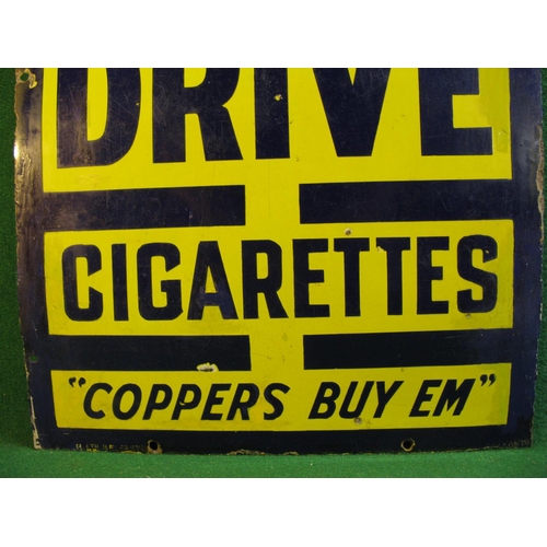 130 - Blue and yellow enamel sign We Sell Park Drive Cigarettes and Copper's Buy Em' - 19.75