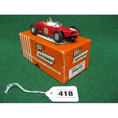 418 - VIP Raceways, Formula 1 Ferrari Slot-Racing Club Special made by Victory Industries Ltd-Guildford, b... 