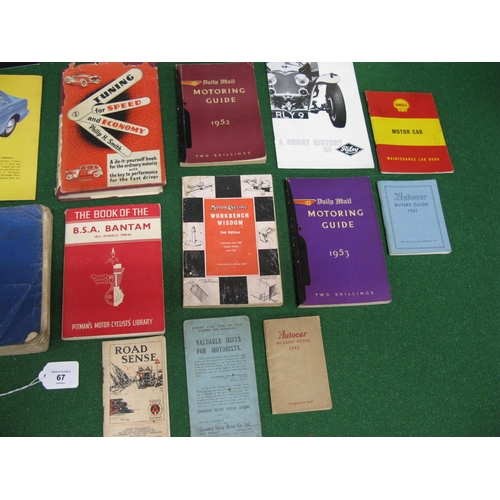 67 - Box of motoring and motorcycling booklets from the 20th century to include: BSA Bantam, Autocar Buye... 