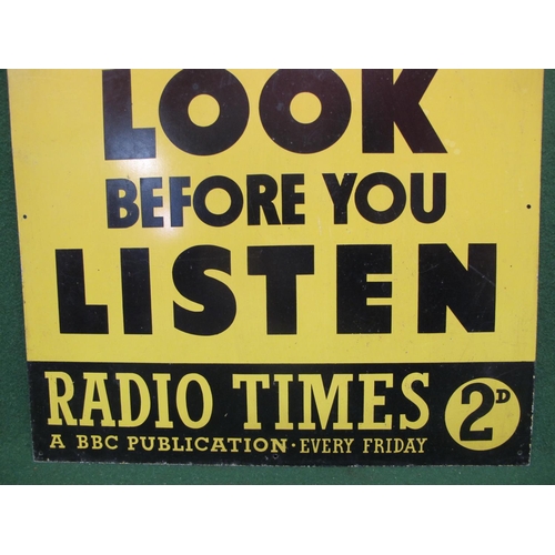 181 - Pre-decimalisation tin sign for Radio Times Look Before You Listen, yellow and black with a large re... 