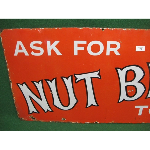 172 - Horizontal enamel advertising sign for Ask For Nut Brown Tobacco, black edged white letters on an or... 