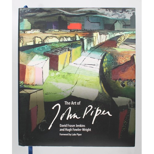 385 - David Francis Jenkins and Hugh Fowler-Wright - The Art of John Piper, 2016, with dust jacket... 