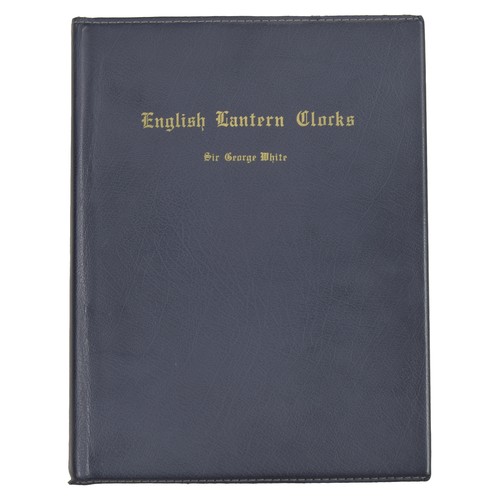 2207 - George White - English Lantern Clocks, published 1989