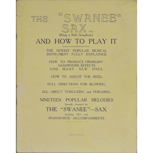 1815 - Tutor manual entitled 'The Swannee Sax (Being a Slide Saxophone) and How to Play It', method for the... 