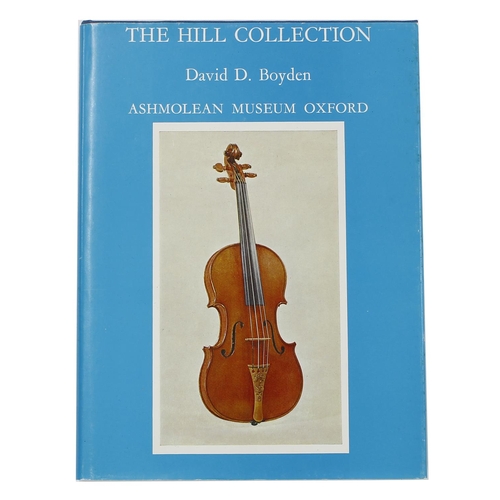 3086 - David D. Boyden - Catalogue of The Hill Collection of Musical Instruments in The Ashmolean Museum, O... 