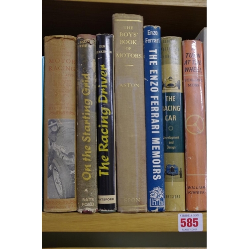 585 - Books: a collection of motor racing publications, mostly vintage, to include: Virginia Williams, 'A ... 