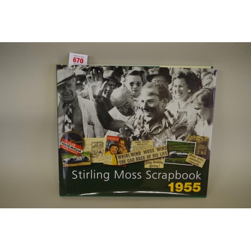 670 - Books: Stirling Moss Scrapbook 1955, signed to title page by Stirling Moss and Philip Porter.... 