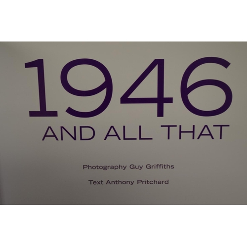 680 - Books: '1946 And All That', photography by Guy Griffiths, limited edition No. 77/1500, in slipcase.... 