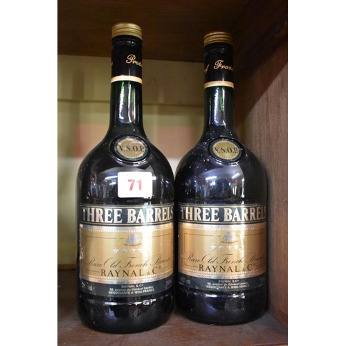 71 - Two 1 litre bottles of Three Barrels VSOP brandy. (2)