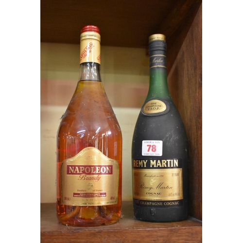 78 - A 24 fl.oz. bottle of Remy Martin VSOP cognac; together with a 1 litre bottle of Napoleon brandy. (2... 